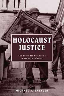 9780814799048-0814799043-Holocaust Justice: The Battle for Restitution in America's Courts