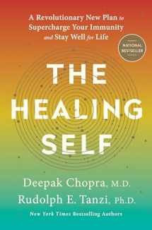 9780451495525-0451495527-The Healing Self: A Revolutionary New Plan to Supercharge Your Immunity and Stay Well for Life