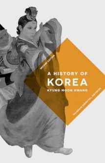 9781137573575-1137573570-A History of Korea (Macmillan Essential Histories, 42)