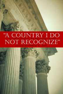 9780817946029-0817946020-A Country I Do Not Recognize: The Legal Assault on American Values (Hoover Institution Press Publication)