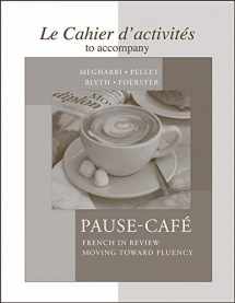 9780072964868-0072964863-Cahier d'activités to accompany Pause-café