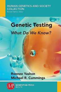 9781946646521-1946646520-Genetic Testing: What Do We Know?