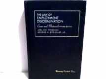 9780882779744-0882779745-Cases and Materials on the Law of Employment Discrimination (University Casebook Series)