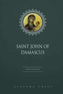 9781786470799-1786470799-Saint John of Damascus Collection: 4 Books
