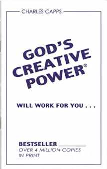 9780982032060-0982032064-God's Creative Power Will Work For You