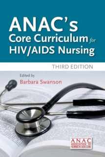 9780763754594-0763754595-ANAC's Core Curriculum for HIV / AIDS Nursing
