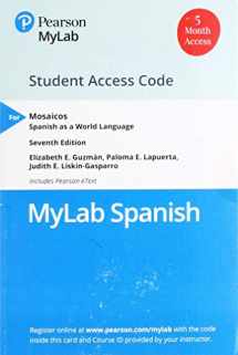 9780135307304-0135307309-Mosaicos: Spanish as a World Language -- MLM MyLab Spanish with Pearson eText