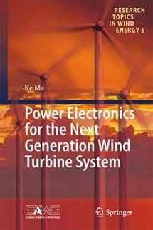 9783319212470-3319212478-Power Electronics for the Next Generation Wind Turbine System (Research Topics in Wind Energy, 5)
