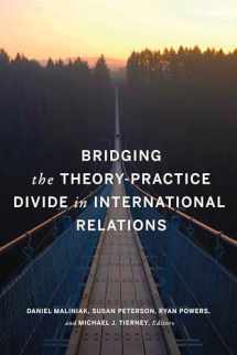 9781626167827-1626167826-Bridging the Theory-Practice Divide in International Relations