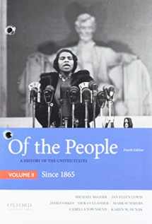 9780190910631-0190910631-Of the People: A History of the United States, Volume II: Since 1865