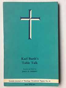 9780521082716-0521082714-Karl Barths Table Talk