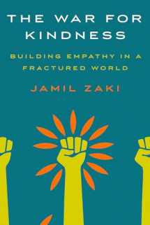9780451499240-0451499247-The War for Kindness: Building Empathy in a Fractured World
