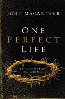9781401676322-1401676324-One Perfect Life: The Complete Story of the Lord Jesus