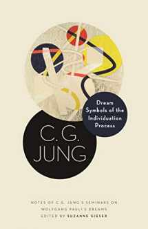 9780691183619-0691183619-Dream Symbols of the Individuation Process: Notes of C. G. Jung's Seminars on Wolfgang Pauli's Dreams (Philemon Foundation Series, 15)