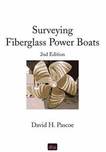 9780965649605-0965649601-Surveying Fiberglass Power Boats: 2nd Edition