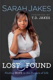 9780764212093-0764212095-Lost & Found: Finding Hope in the Detours of Life