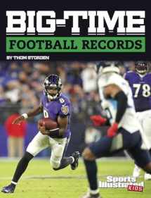 9781496695444-1496695445-Big-time Football Records (Sports Illustrated Kids Big-time Records)