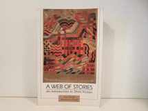 9780134556512-0134556518-Web of Stories, A: An Introduction to Short Fiction