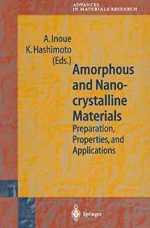 9783642086649-3642086640-Amorphous and Nanocrystalline Materials: Preparation, Properties, and Applications (Advances in Materials Research, 3)