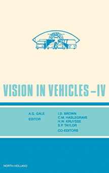 9780444893628-0444893628-Vision in Vehicles IV