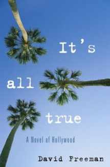 9780743249751-0743249755-It's All True: A Novel of Hollywood