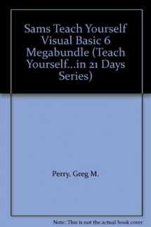 9780672315015-0672315017-Sams Teach Yourself Visual Basic 6 Megabundle (Teach Yourself...in 21 Days Series)