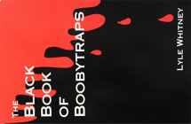 9780879471491-0879471492-The Black Book of Boobytraps