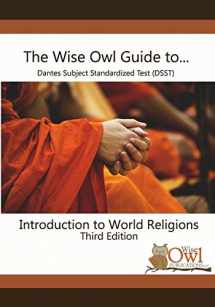 9781723929298-1723929298-The Wise Owl Guide To... Dantes Subject Standardized Test (DSST) Introduction to World Religions Third Edition