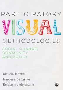 9781473947313-1473947316-Participatory Visual Methodologies: Social Change, Community and Policy