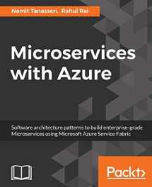 9781787121140-1787121143-Microservices with Azure: Build highly maintainable and scalable enterprise-grade apps