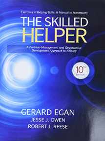 9781285067537-1285067533-Student Workbook Exercises for Egan's The Skilled Helper, 10th