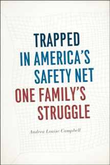 9780226140445-022614044X-Trapped in America's Safety Net: One Family's Struggle (Chicago Studies in American Politics)