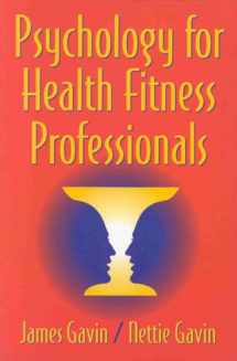 9780873227759-0873227751-Psychology for Health Fitness Professionals