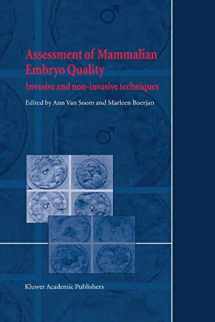 9781402005817-1402005814-Assessment of Mammalian Embryo Quality: Invasive and non-invasive techniques