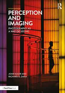 9781138212190-1138212199-Perception and Imaging: Photography as a Way of Seeing