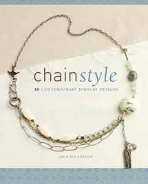 9781596681507-1596681500-Chain Style 50 Contemporary Jewelry Designs