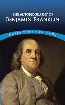 9780486290737-0486290735-The Autobiography of Benjamin Franklin (Dover Thrift Editions) (Dover Thrift Editions: American History)