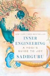 9780812997798-0812997794-Inner Engineering: A Yogi's Guide to Joy