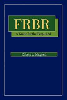 9780838909508-0838909507-FRBR: A Guide for the Perplexed