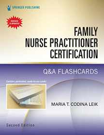 9780826163769-0826163769-Family Nurse Practitioner Certification Q&A Flashcards, Second Edition – Includes 750 Exam-Style Q&A Flashcards to Help Nurse Practitioners Prepare for the Certification Exam