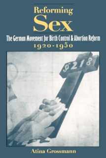 9780195121247-0195121244-Reforming Sex: The German Movement for Birth Control and Abortion Reform, 1920-1950