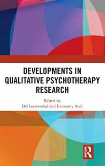 9781138614031-1138614033-Developments in Qualitative Psychotherapy Research