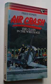 9780863790942-0863790941-Air Crash: the Clues in the Wreckage