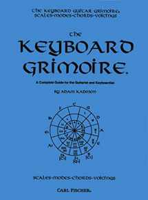 9780825826795-0825826799-The Keyboard Grimoire: A Complete Guide for the Guitarist and Keyboardist