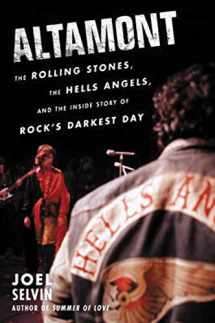 9780062444257-0062444255-Altamont: The Rolling Stones, the Hells Angels, and the Inside Story of Rock's Darkest Day