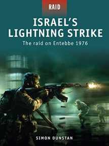 9781846033971-1846033977-Israel’s Lightning Strike: The raid on Entebbe 1976