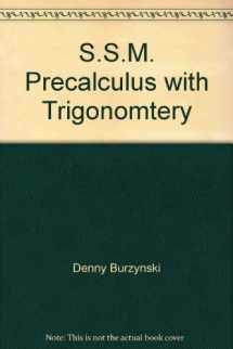 9780534188658-0534188656-S.S.M. Precalculus with Trigonomtery
