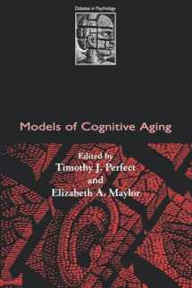 9780198524373-0198524374-Models of Cognitive Aging (Debates in Psychology)