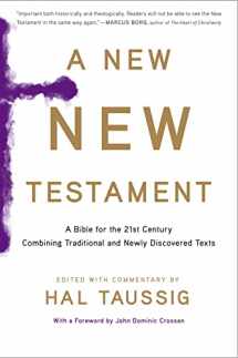 9780544570108-0544570103-A New New Testament: A Bible for the Twenty-first Century Combining Traditional and Newly Discovered Texts