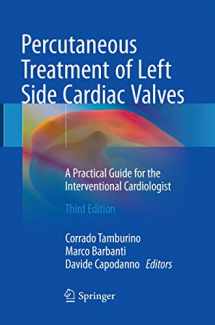 9783030096458-3030096459-Percutaneous Treatment of Left Side Cardiac Valves: A Practical Guide for the Interventional Cardiologist